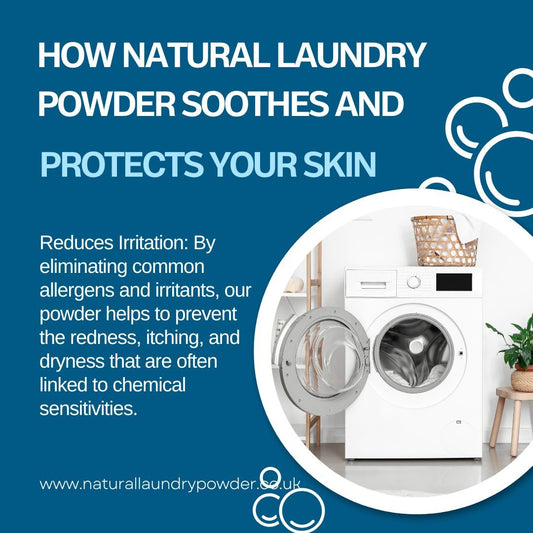 Bye-bye Redness: How Natural Laundry Powder Soothes and Protects Your Skin - Natural Laundry Powder